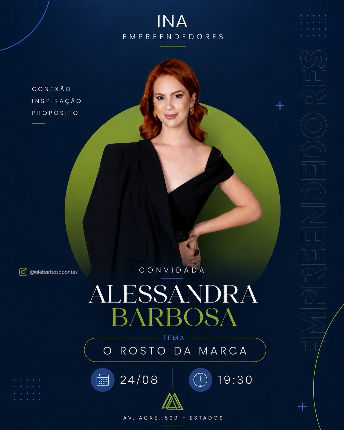 Arte oficial do encontro INA Empreendedores — O Rosto da Marca, com a convidada Alessandra Barbosa, 24 de agosto às 19h30
